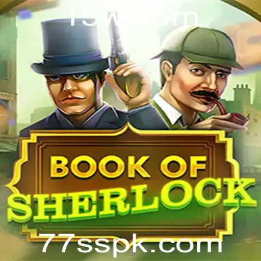 Descubra o Fascinante Mundo de BookOfSherlock: Mergulhe na Aventura com 77SS